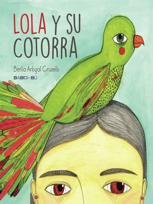 cover image of Lola y su Cotorra